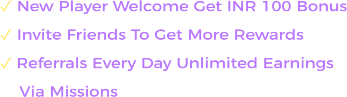 New Player Welcome Bonus, Invite Friends, Referrals